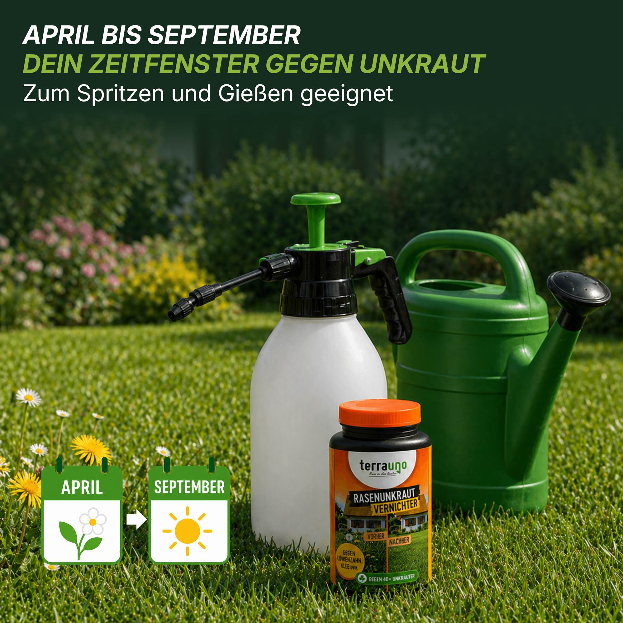 Eine Flasche TerraUno Flüssiger Unkrautvernichter, eine grüne Gießkanne und eine Sprühflasche stehen im Gras. Im Text steht, dass diese Produkte am besten von April bis September verwendet werden. Icons: Gänseblümchen für April und Sonne für September.